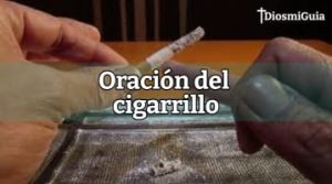 Oración del cigarrillo