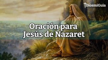 oracion para jesus de nazaret