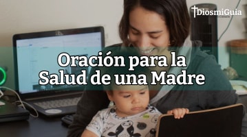 Oración para la Salud de una Madre