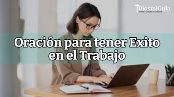 Oracion para tener exito en el trabajo