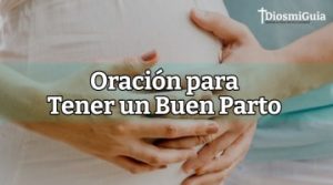 Oración para tener un buen parto