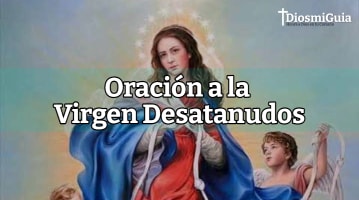 oracion a la virgen desatanudos