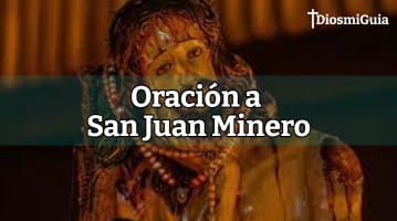 oración a san juan minero